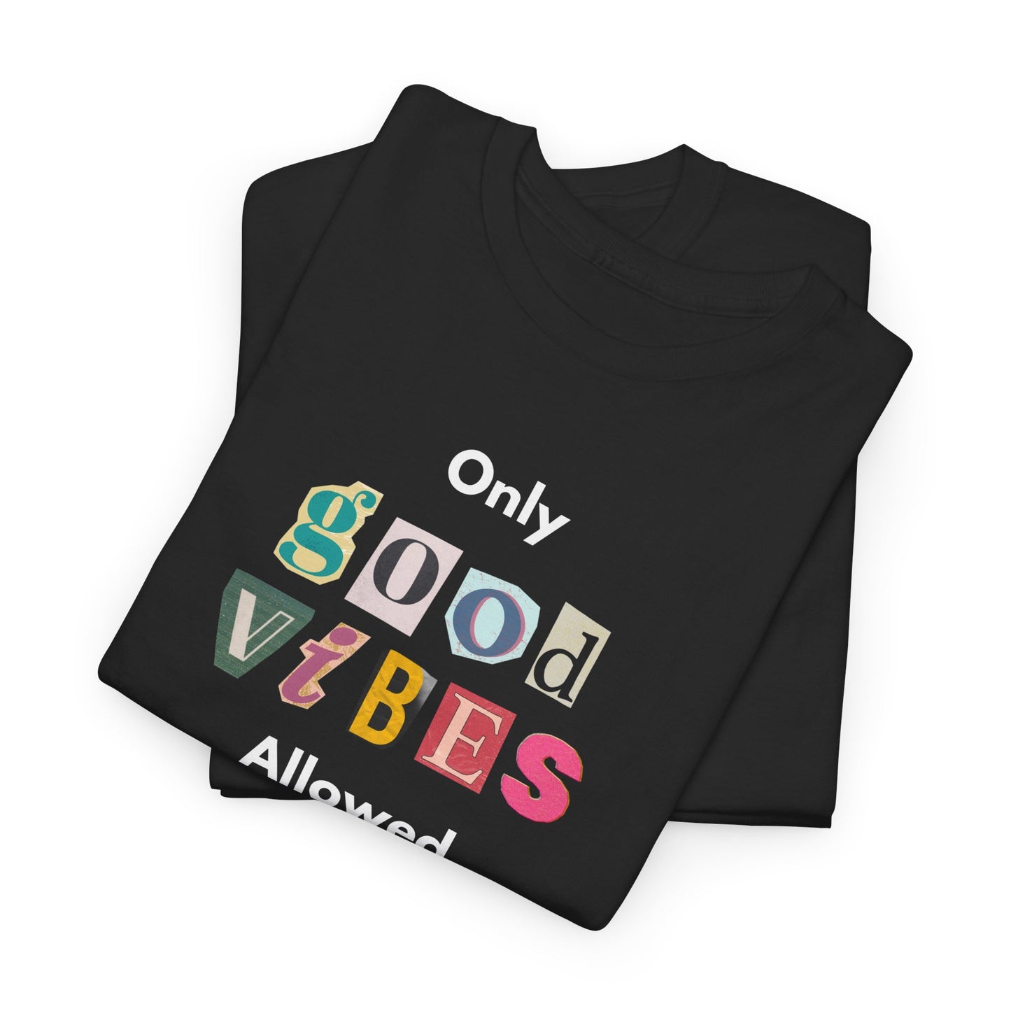 Good Vibes Tee Men's Women's