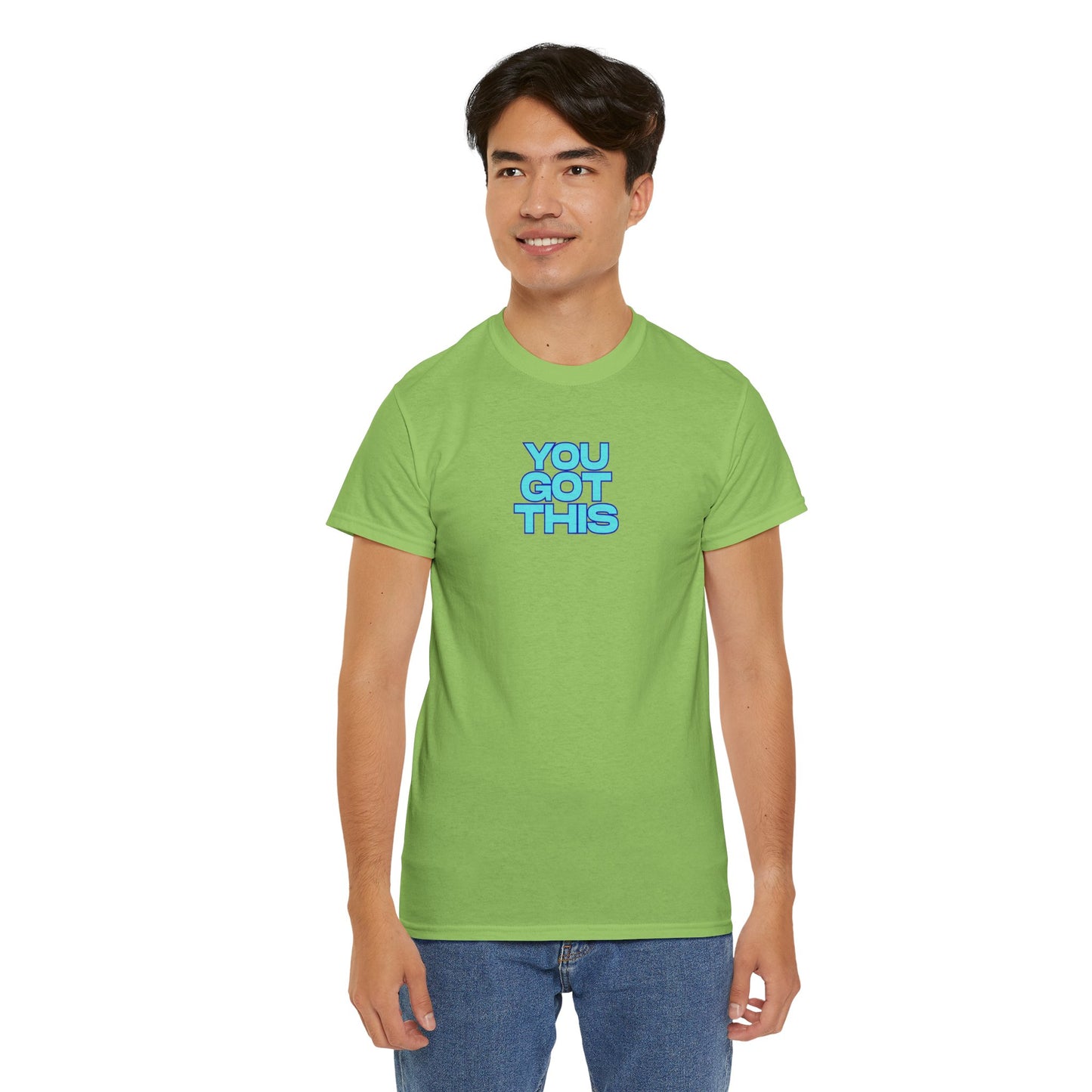 Graphic Unisex Tee - You Got This Design