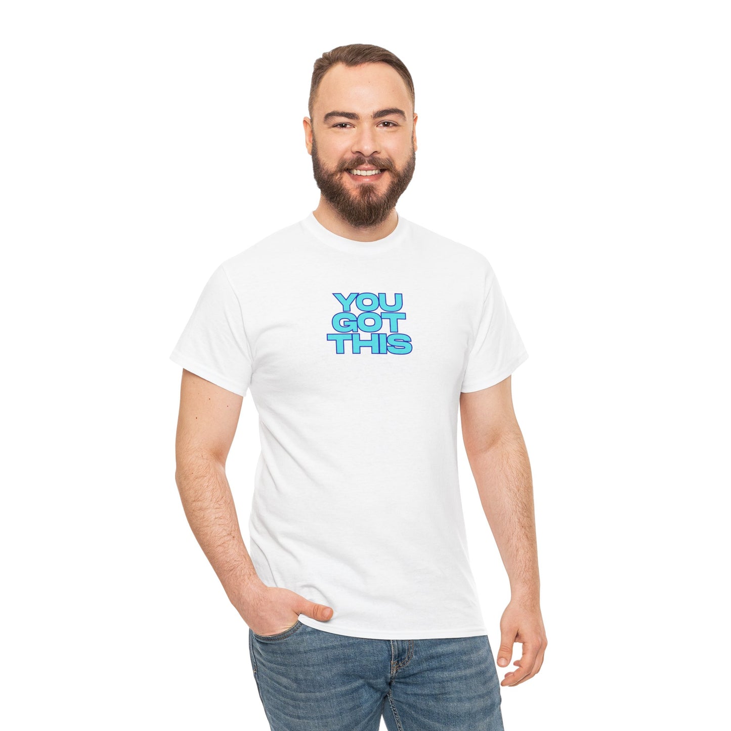 Graphic Unisex Tee - You Got This Design