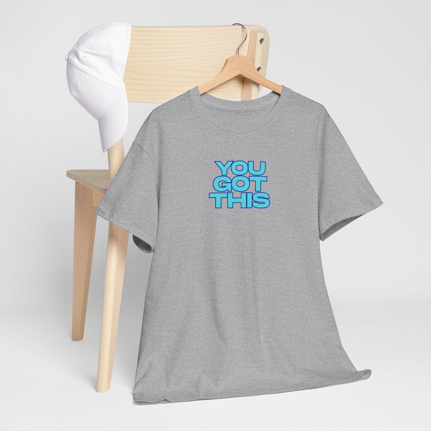 Graphic Unisex Tee - You Got This Design