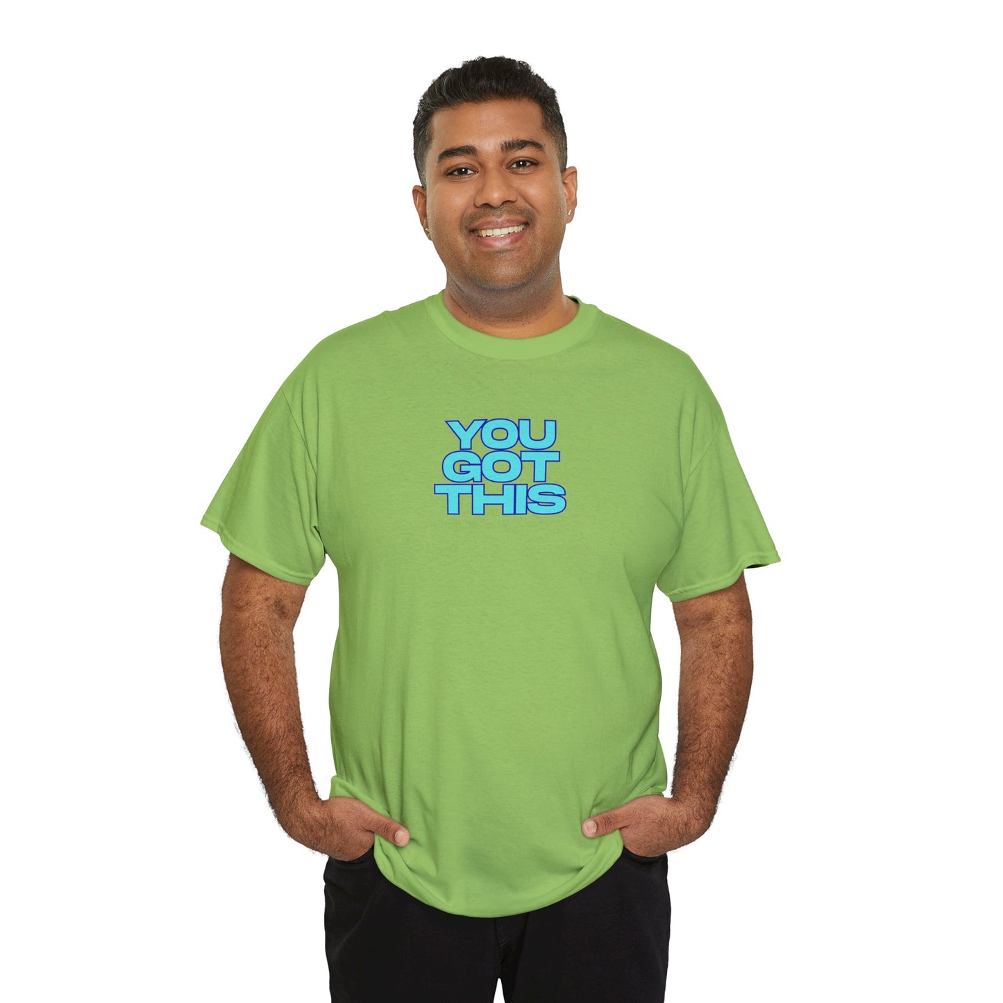 Graphic Unisex Tee - You Got This Design