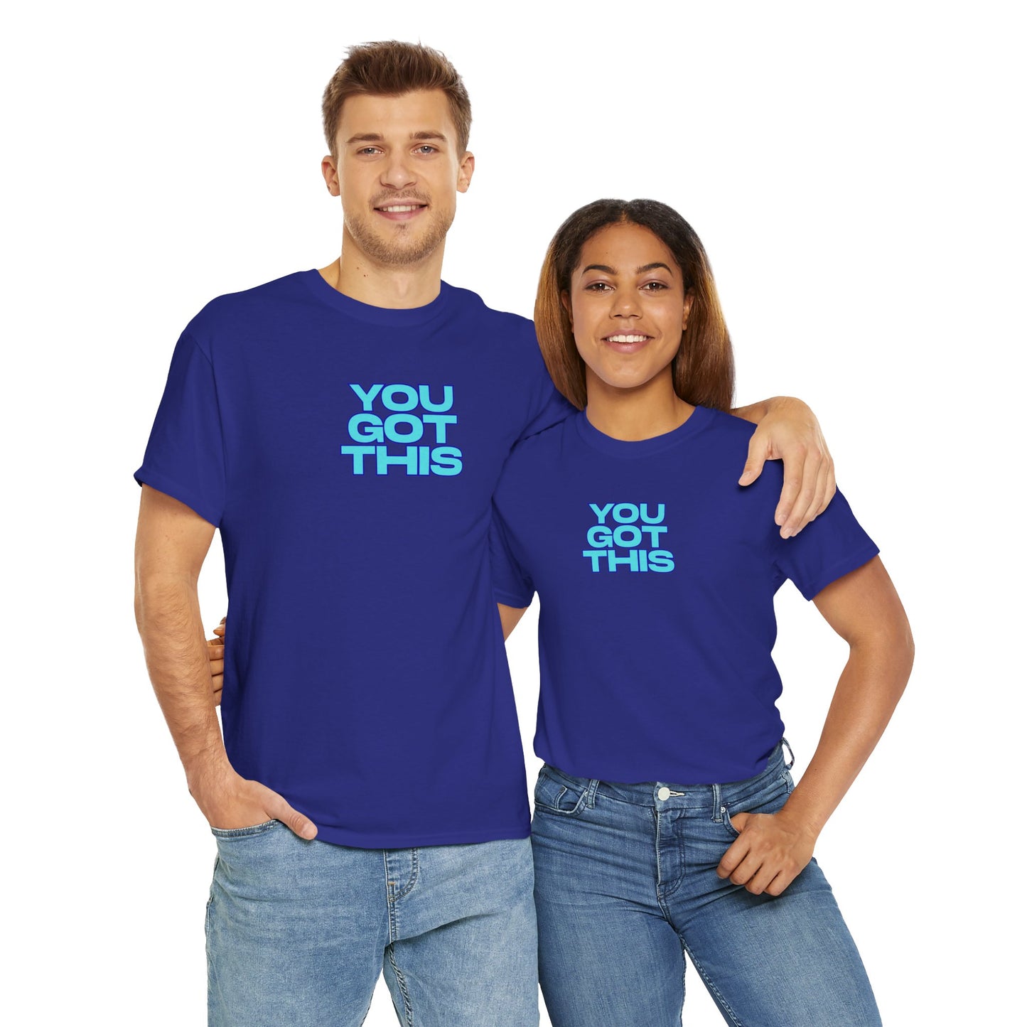 Graphic Unisex Tee - You Got This Design