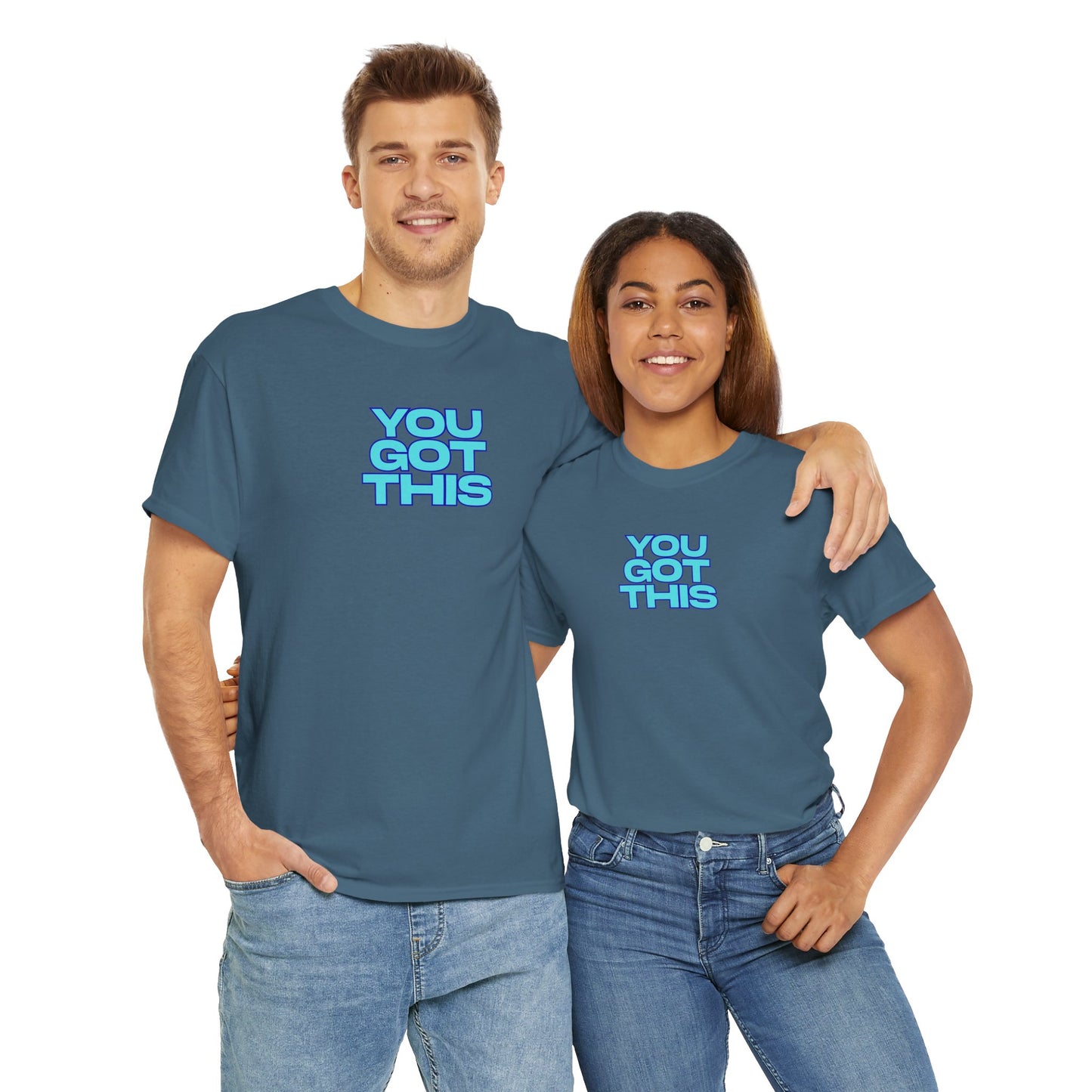 Graphic Unisex Tee - You Got This Design