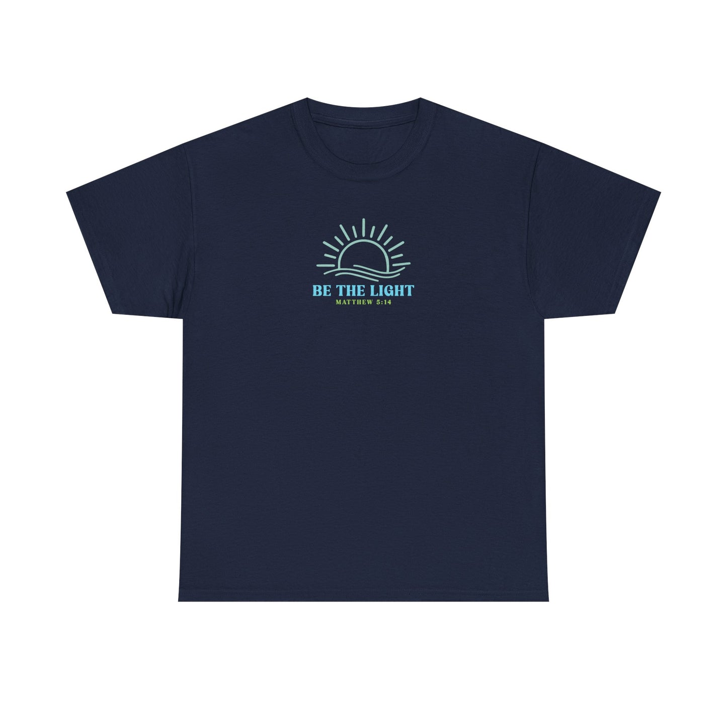 Christian Graphic Tee Be The Light