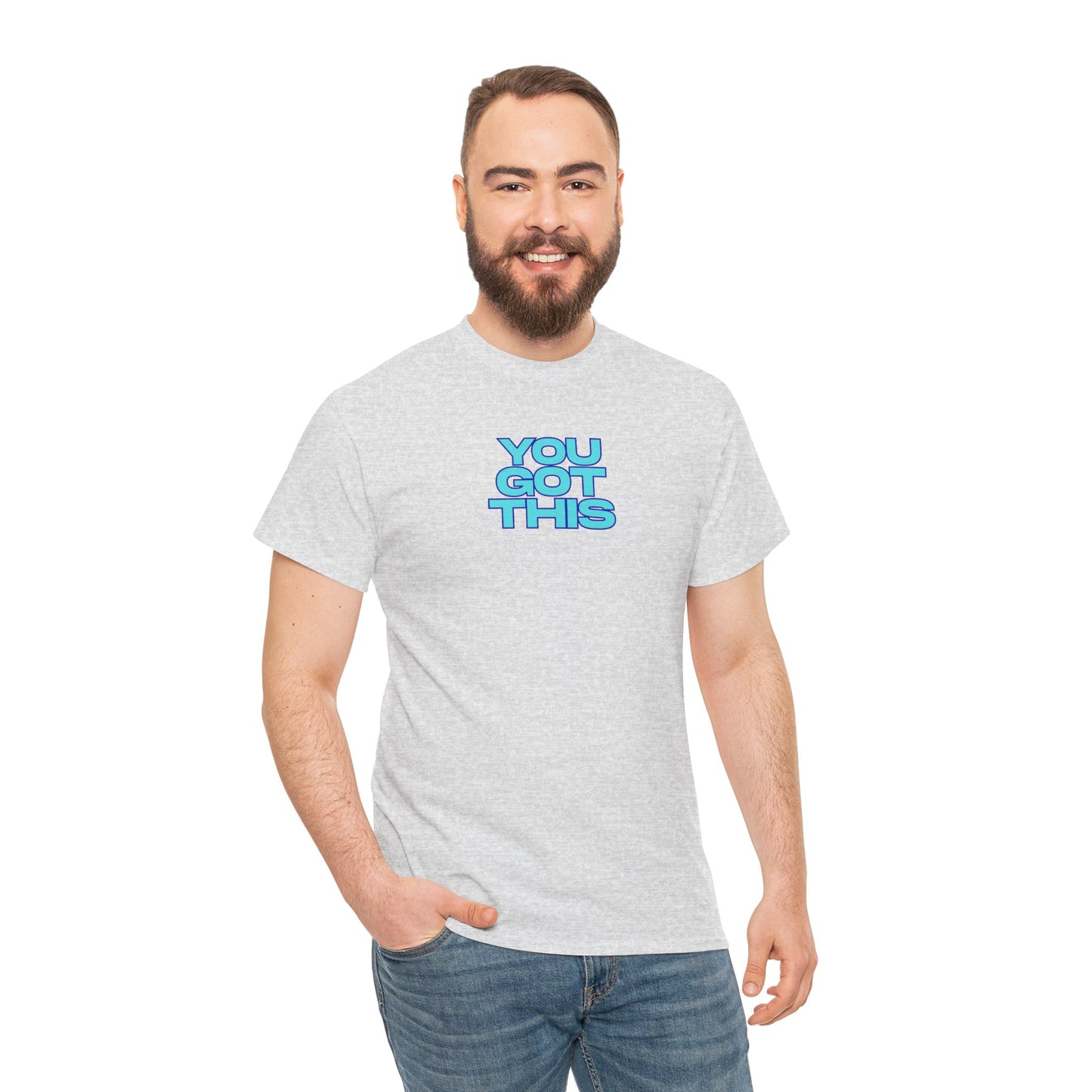 Graphic Unisex Tee - You Got This Design