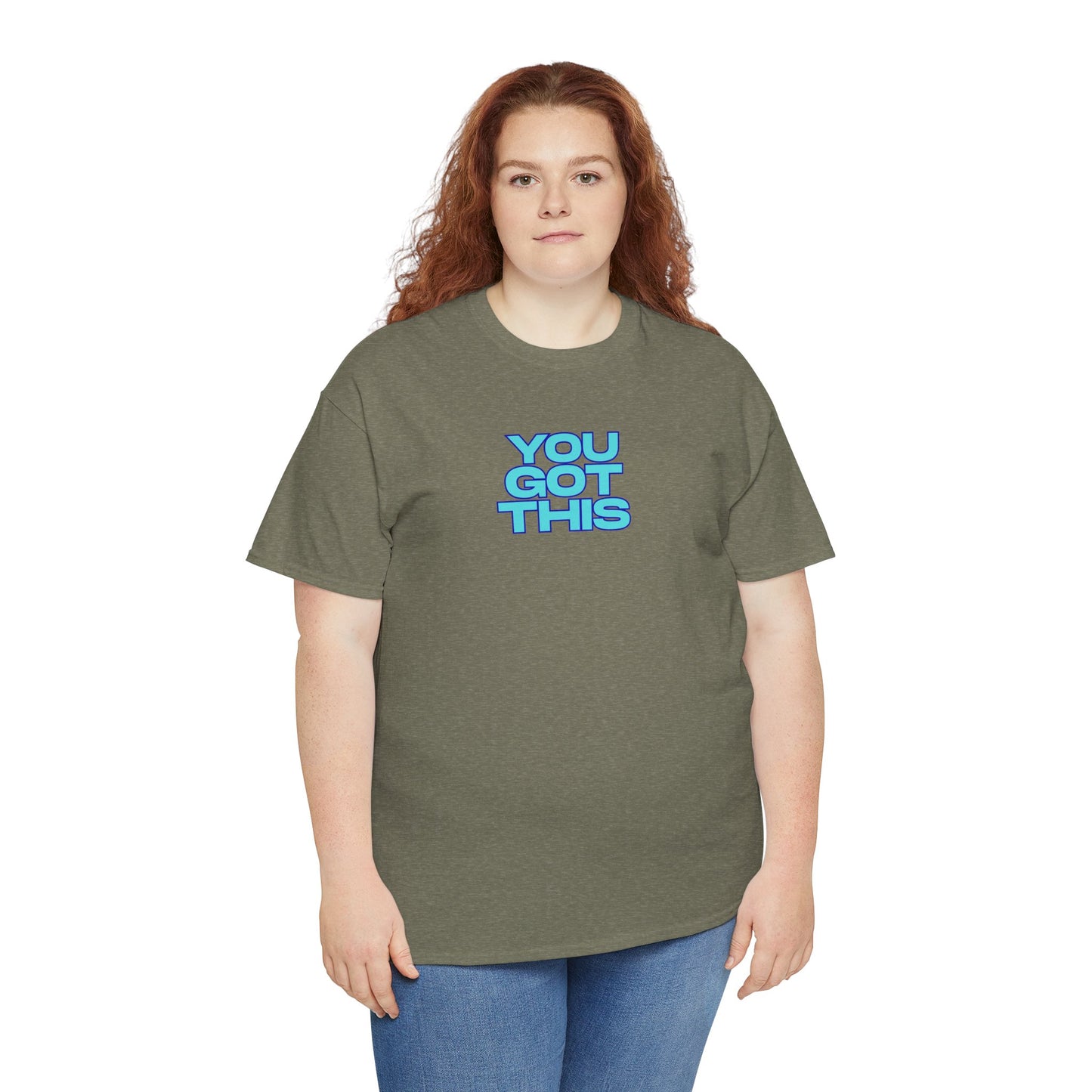 Graphic Unisex Tee - You Got This Design