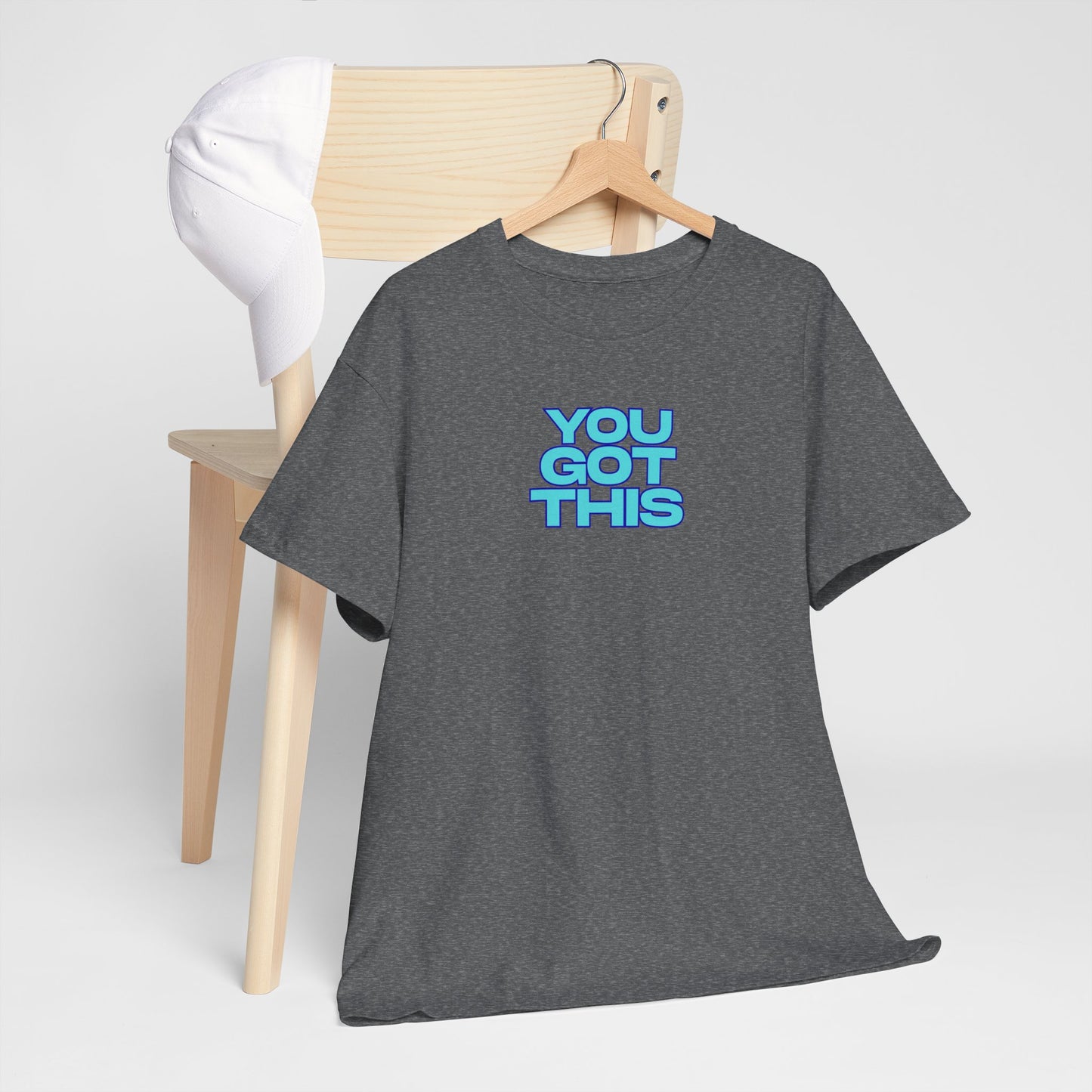 Graphic Unisex Tee - You Got This Design