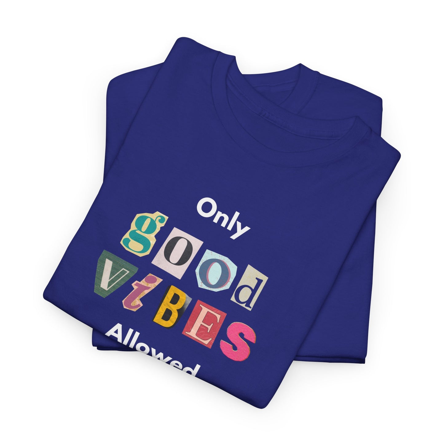 Good Vibes Tee Men's Women's
