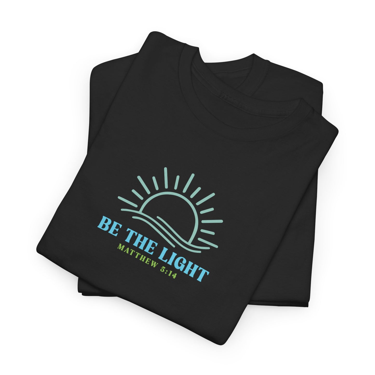 Christian Graphic Tee Be The Light