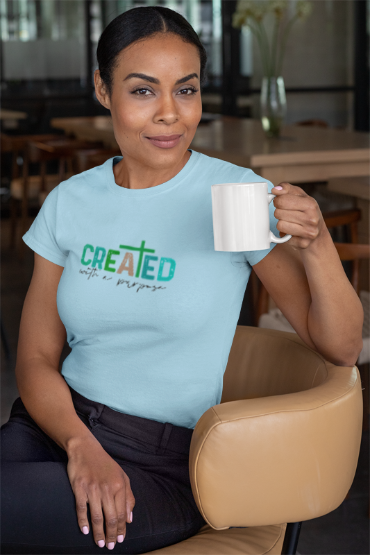 Christian Women's Graphic Tee - Created with A Purpose T Shirt - Inspirational