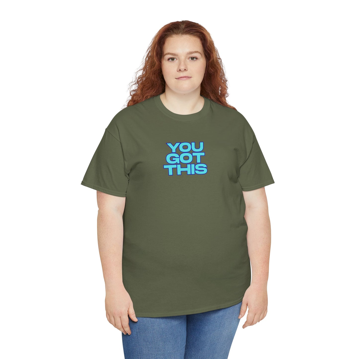 Graphic Unisex Tee - You Got This Design