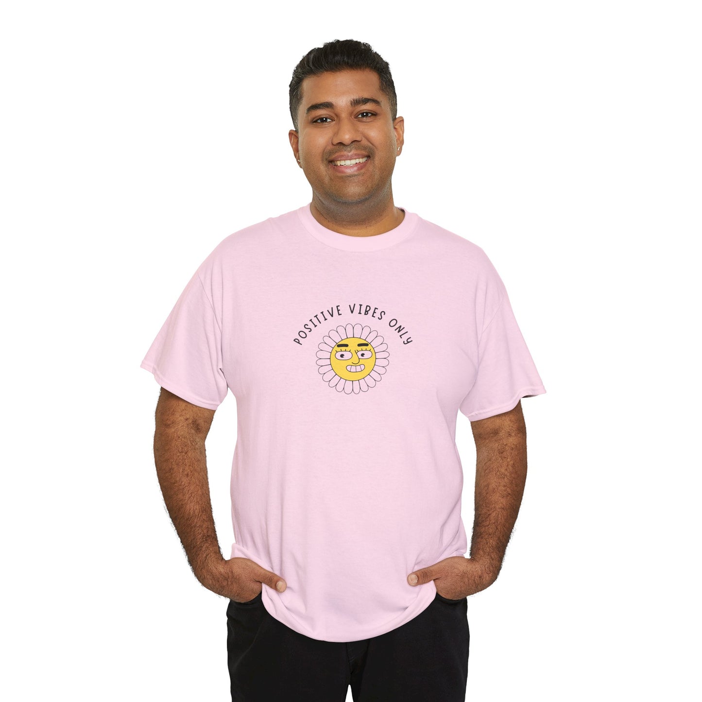 Positive Vibes Unisex Tee Funny Saying Men's Women's