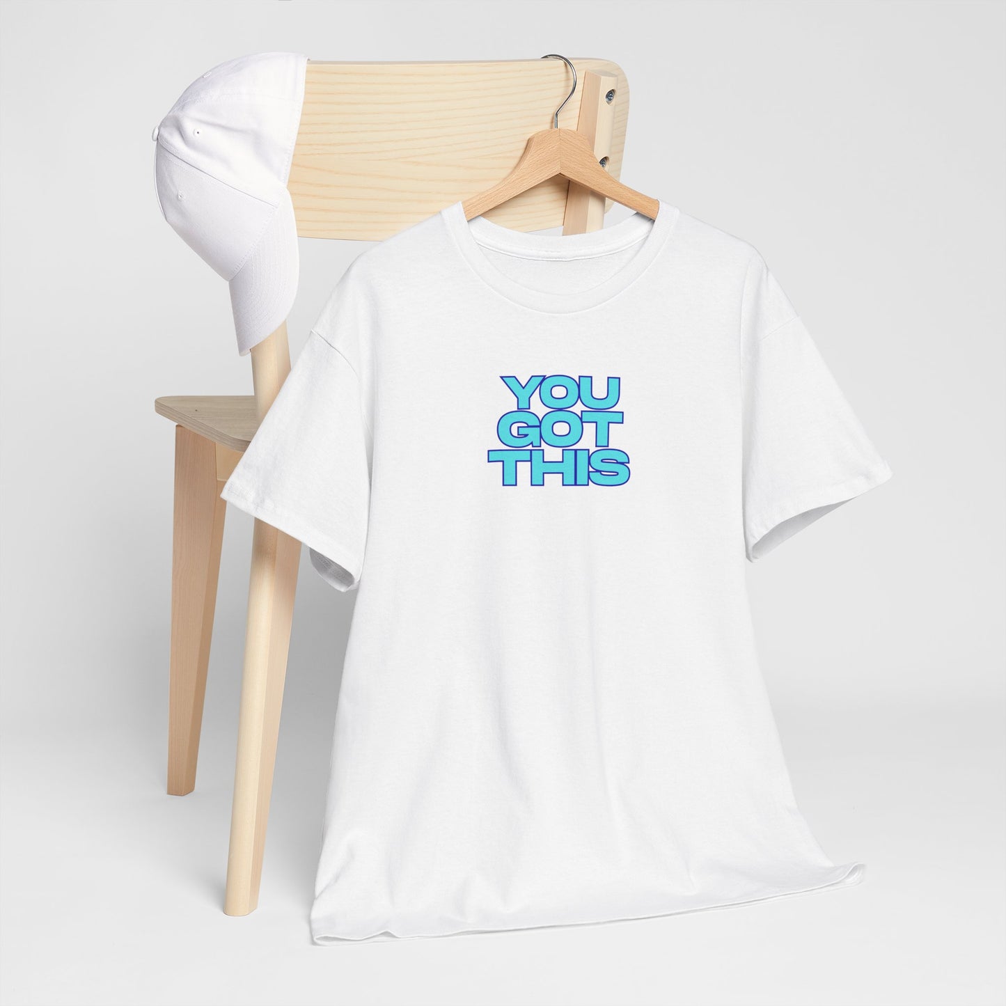Graphic Unisex Tee - You Got This Design