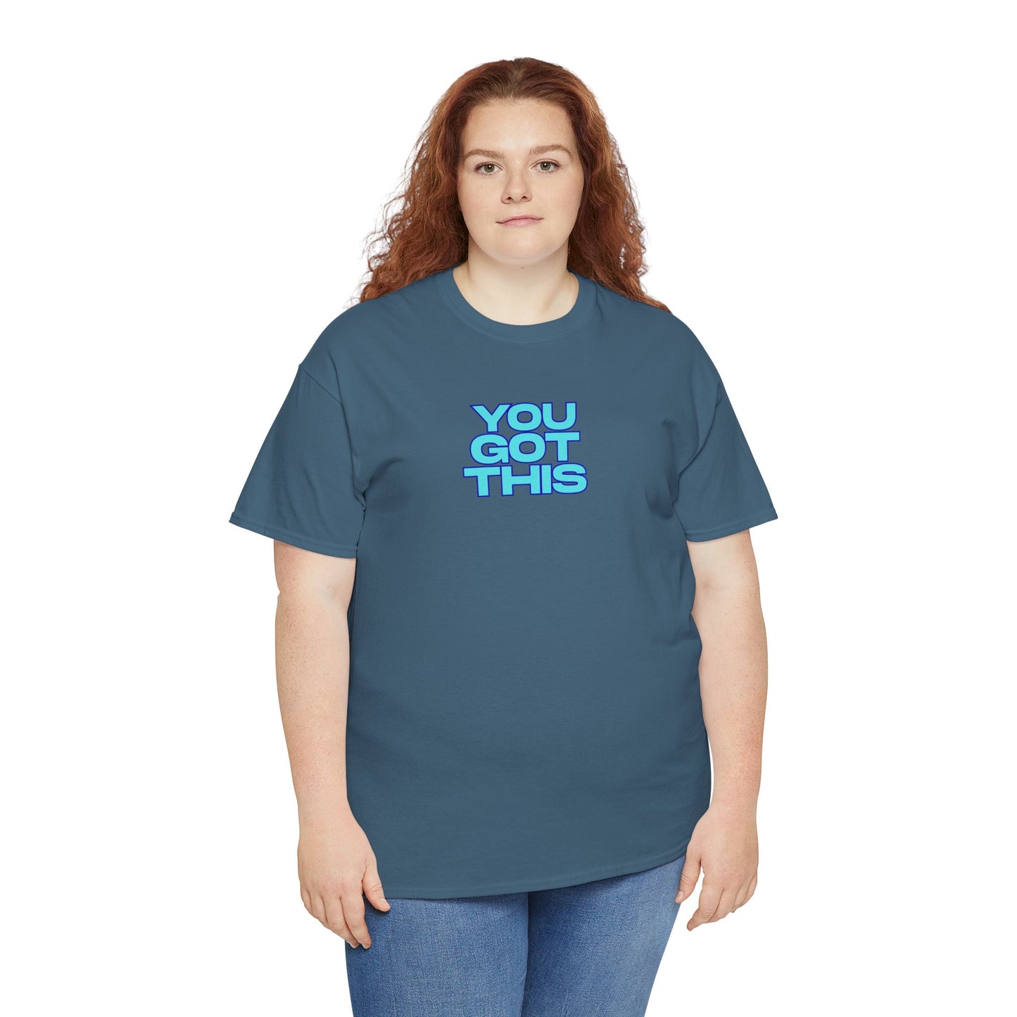 Graphic Unisex Tee - You Got This Design