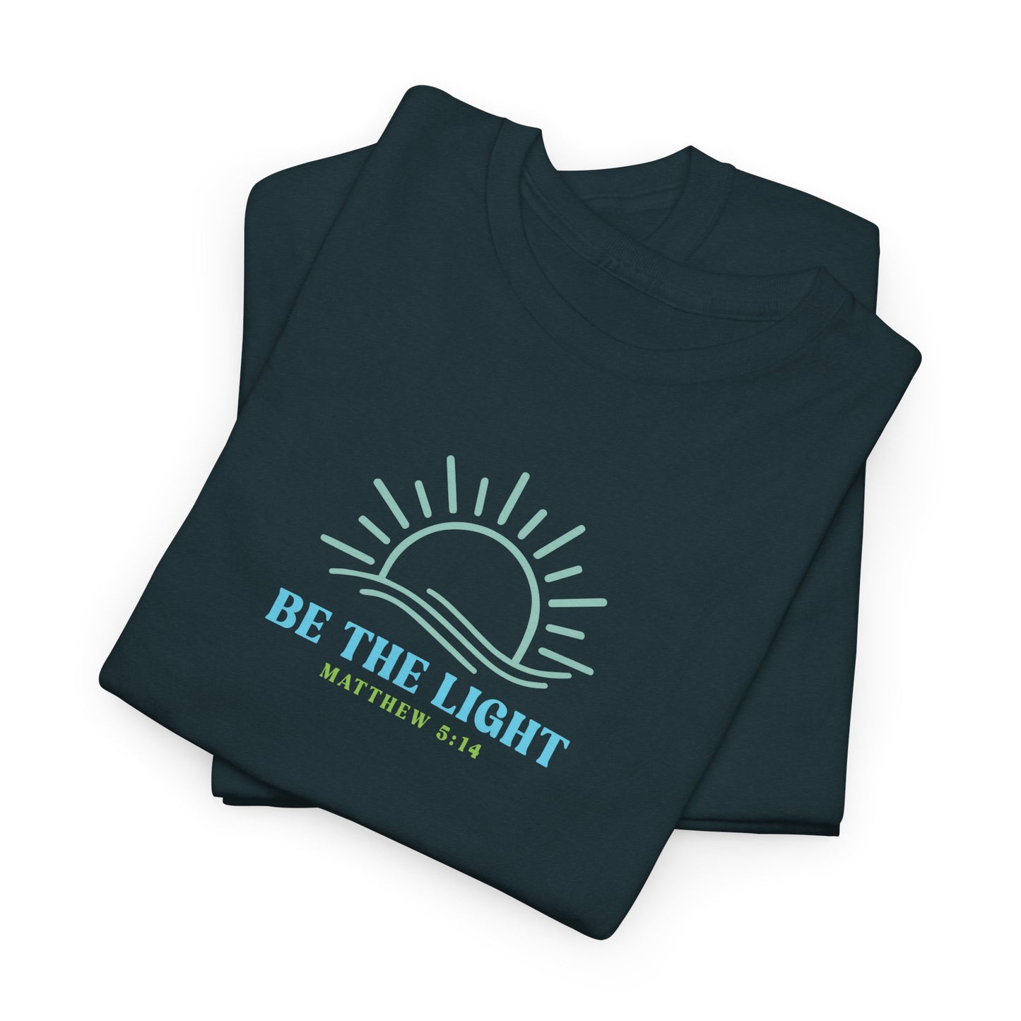 Christian Graphic Tee Be The Light