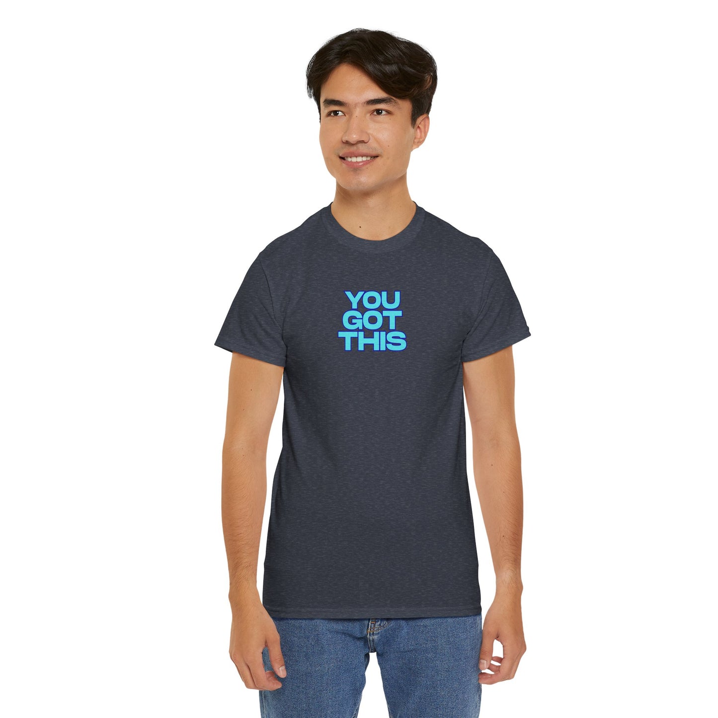 Graphic Unisex Tee - You Got This Design