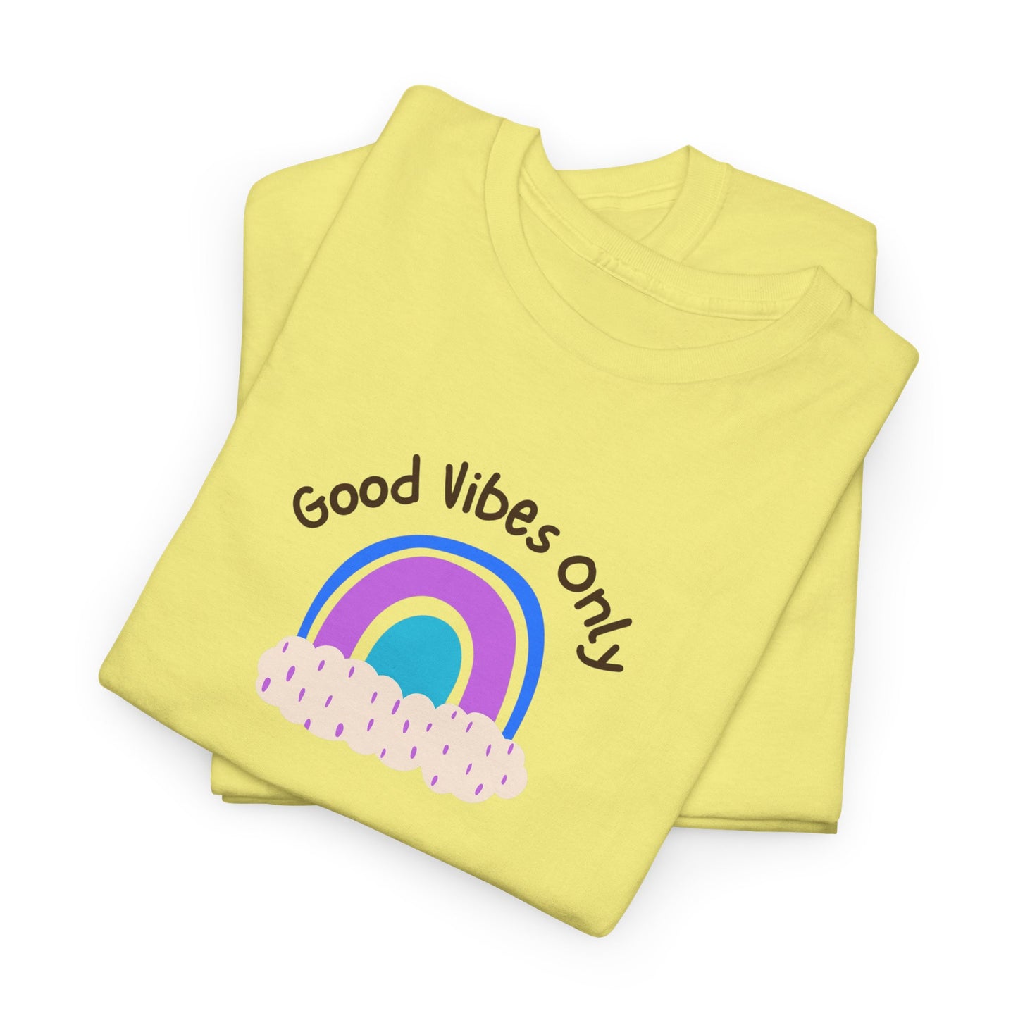 Good Vibes Only Unisex Tee