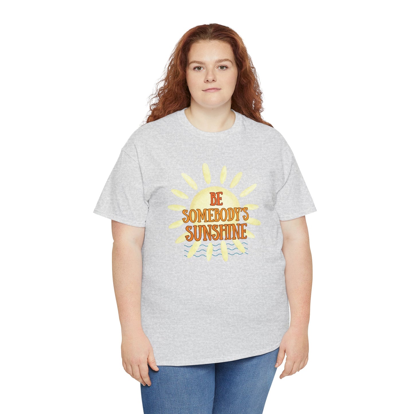 Unisex Heavy Cotton Tee - Be Somebody's Sunshine Tee, Summer Vibes Shirt, Positive Quote Tee, Gift for Friends, Fun Casual Wear