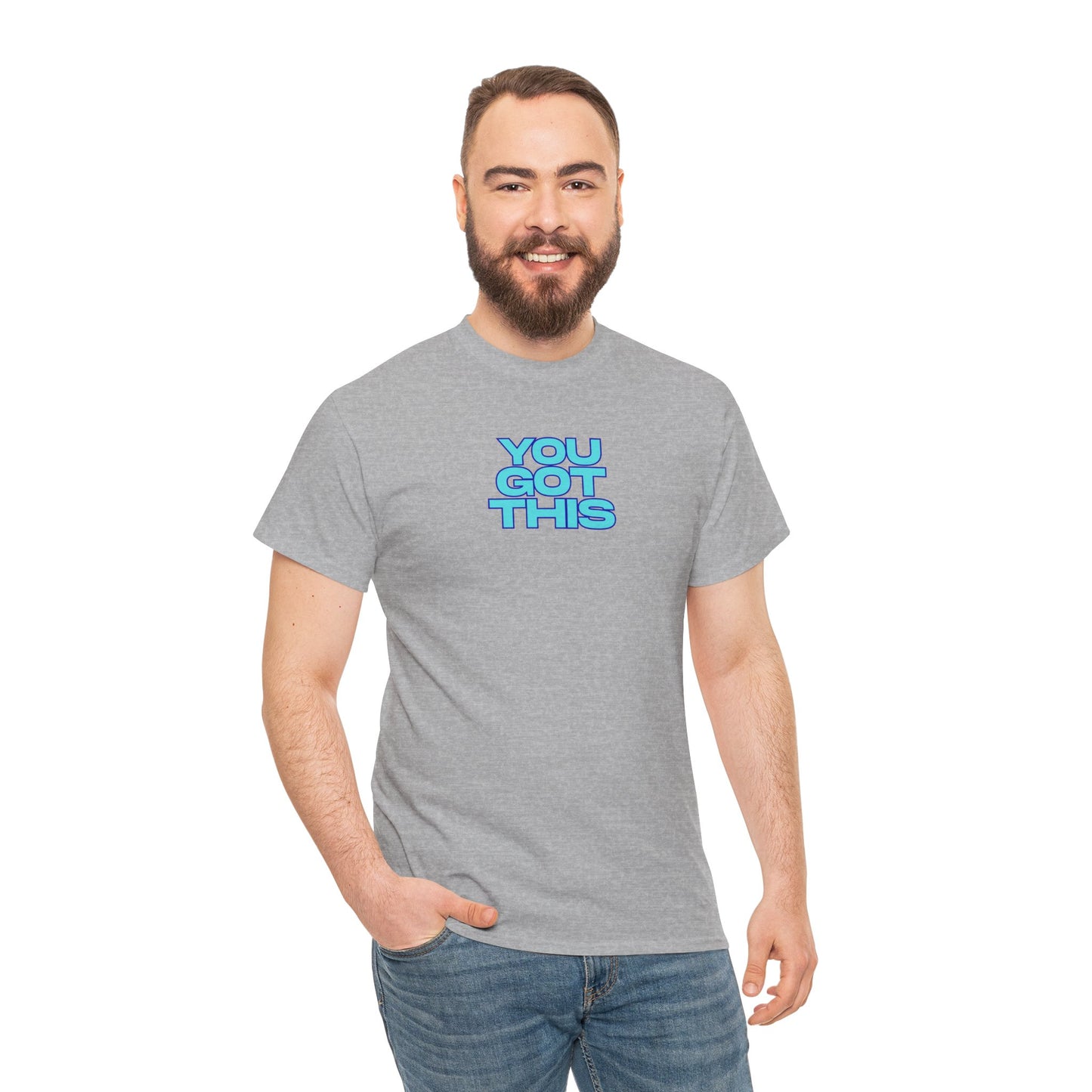 Graphic Unisex Tee - You Got This Design
