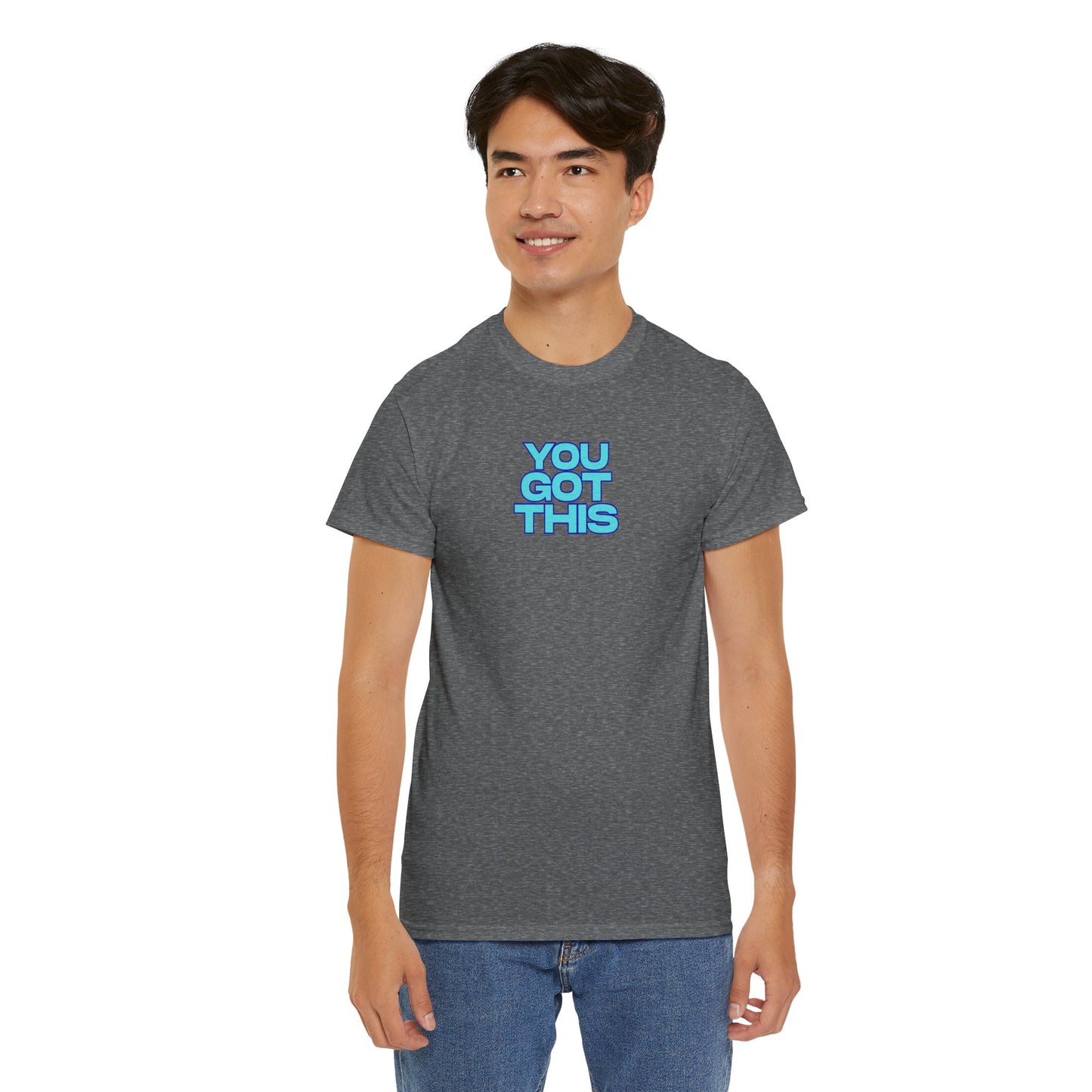 Graphic Unisex Tee - You Got This Design