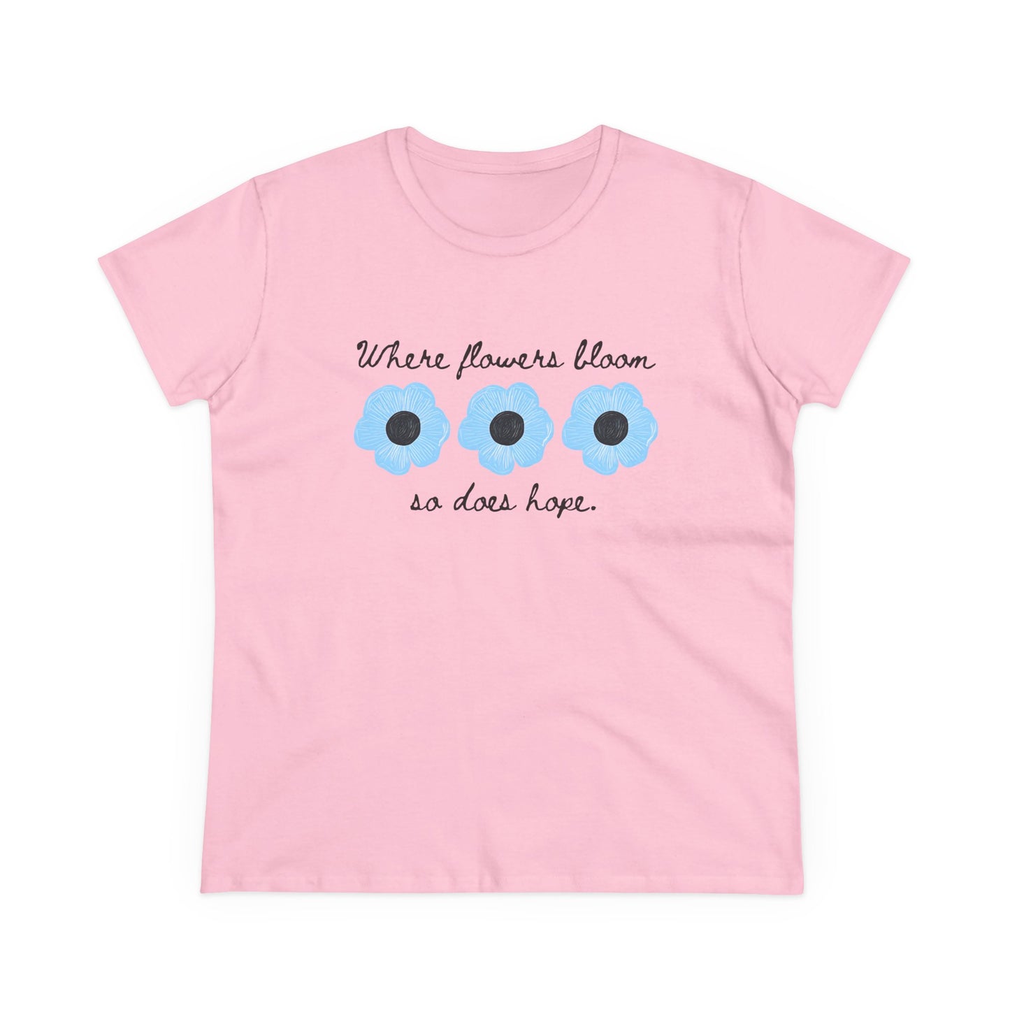 Floral Tee Flower T Shirt Women's Positive Saying Inspirational