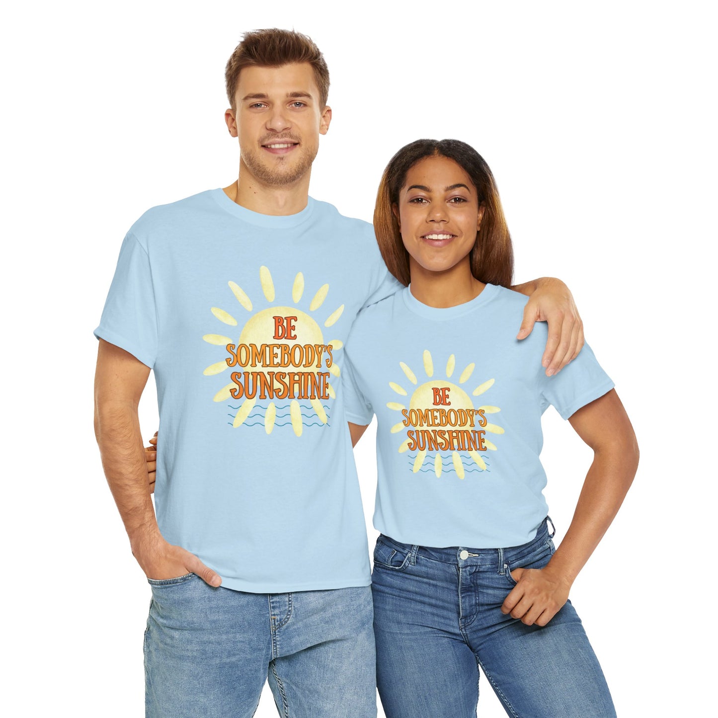 Unisex Heavy Cotton Tee - Be Somebody's Sunshine Tee, Summer Vibes Shirt, Positive Quote Tee, Gift for Friends, Fun Casual Wear