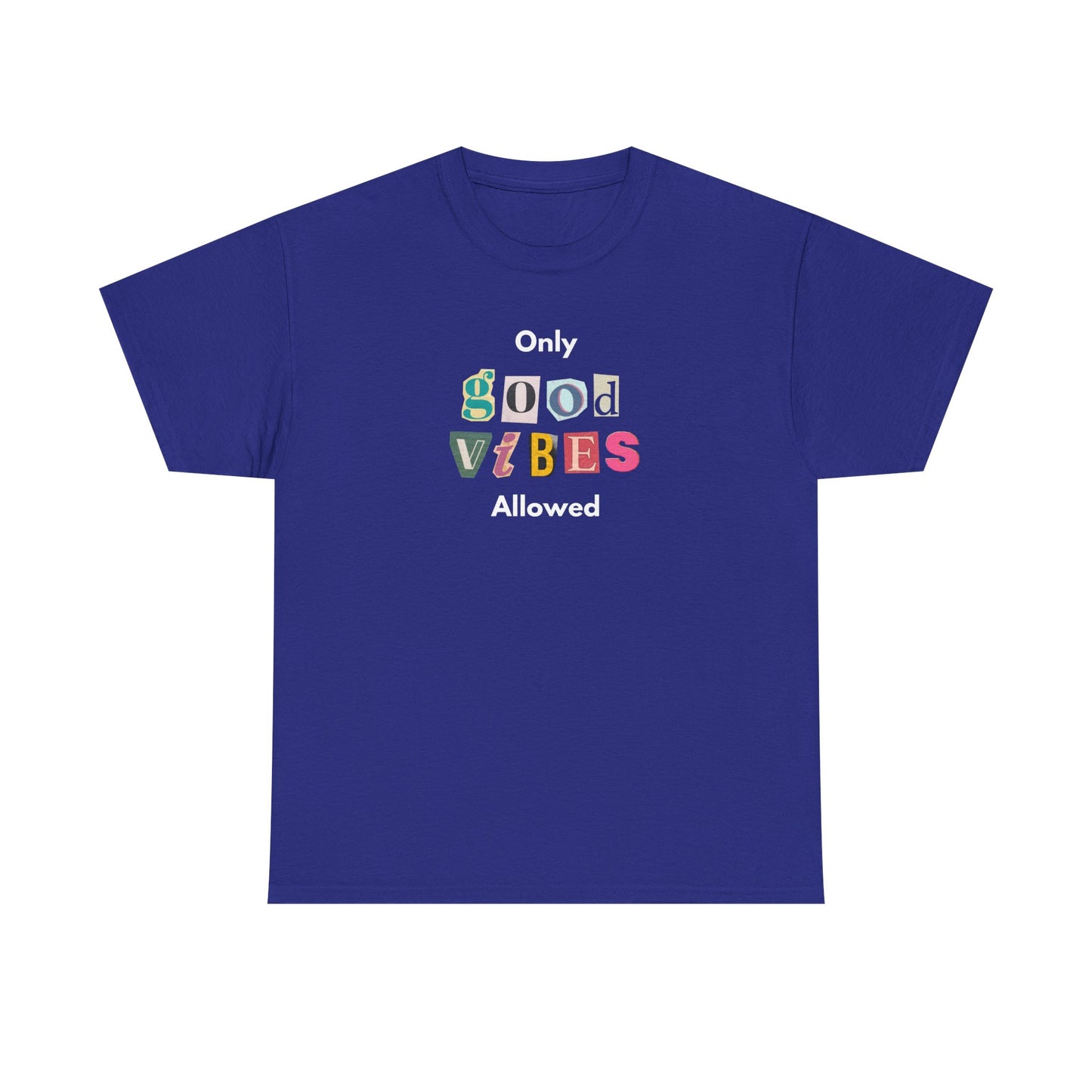 Good Vibes Tee Men's Women's