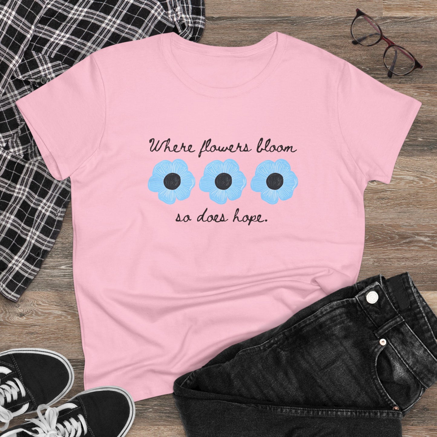 Floral Tee Flower T Shirt Women's Positive Saying Inspirational