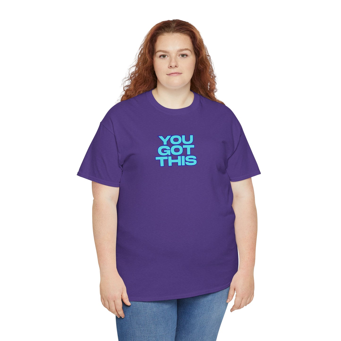 Graphic Unisex Tee - You Got This Design