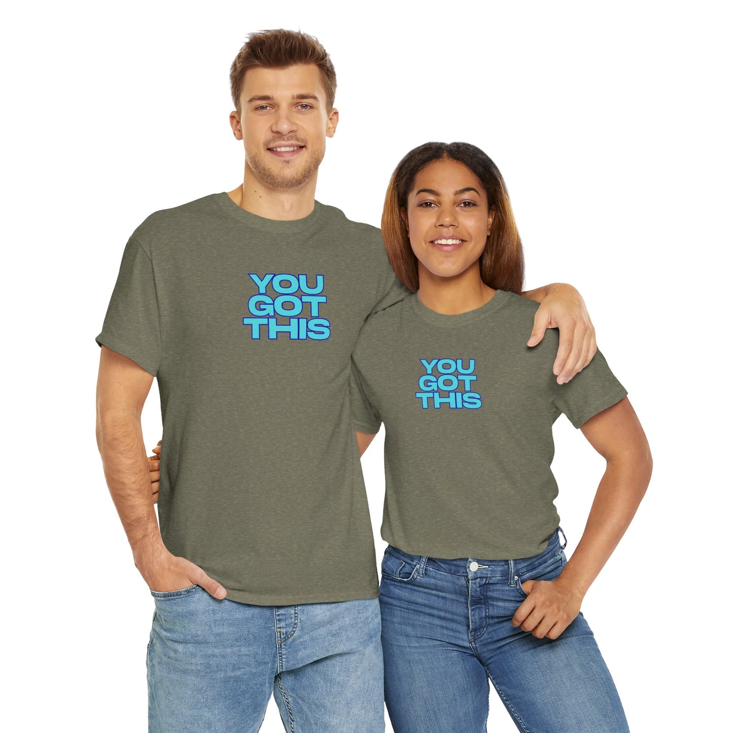 Graphic Unisex Tee - You Got This Design