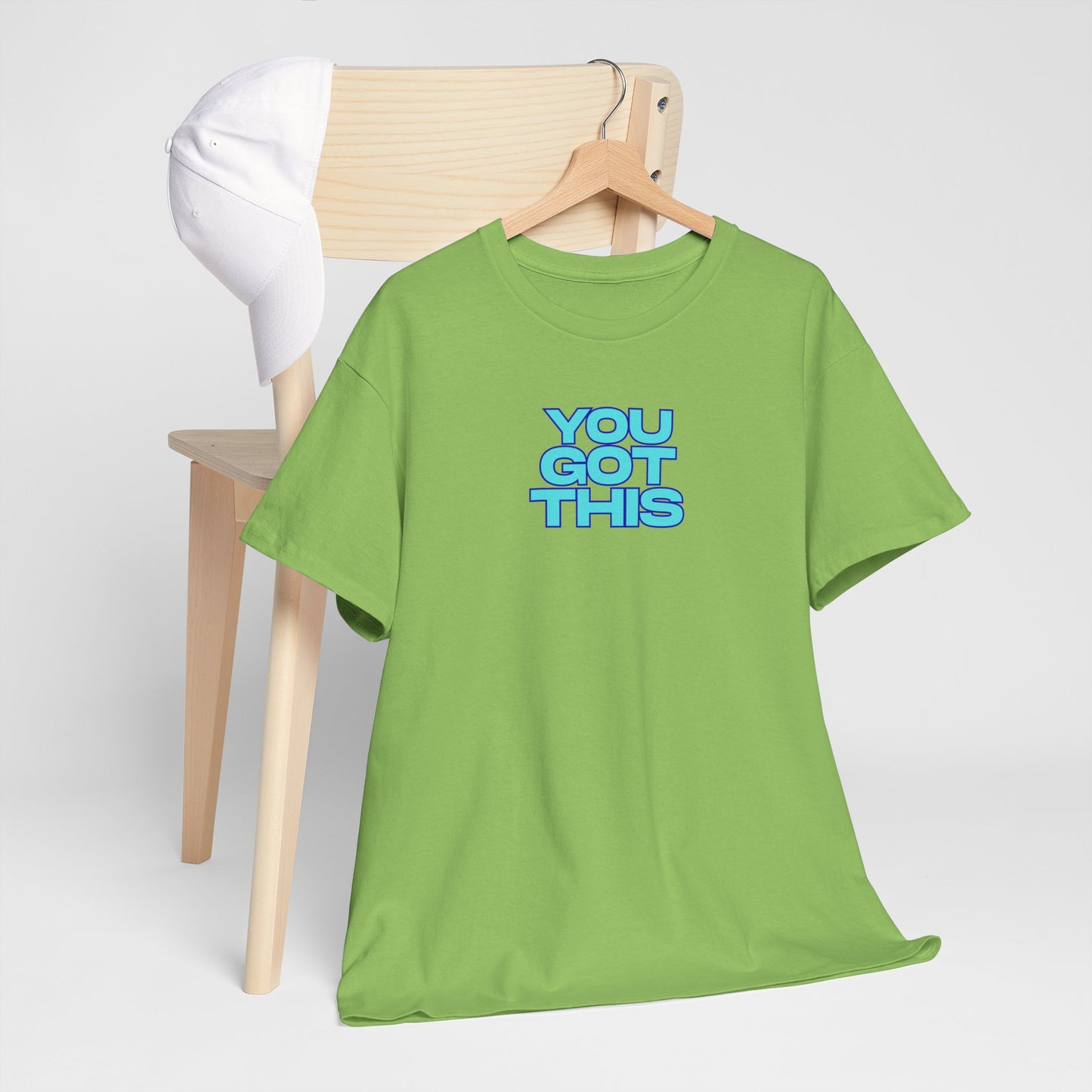 Graphic Unisex Tee - You Got This Design