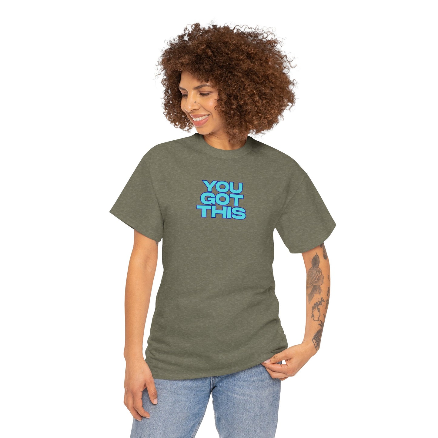 Graphic Unisex Tee - You Got This Design