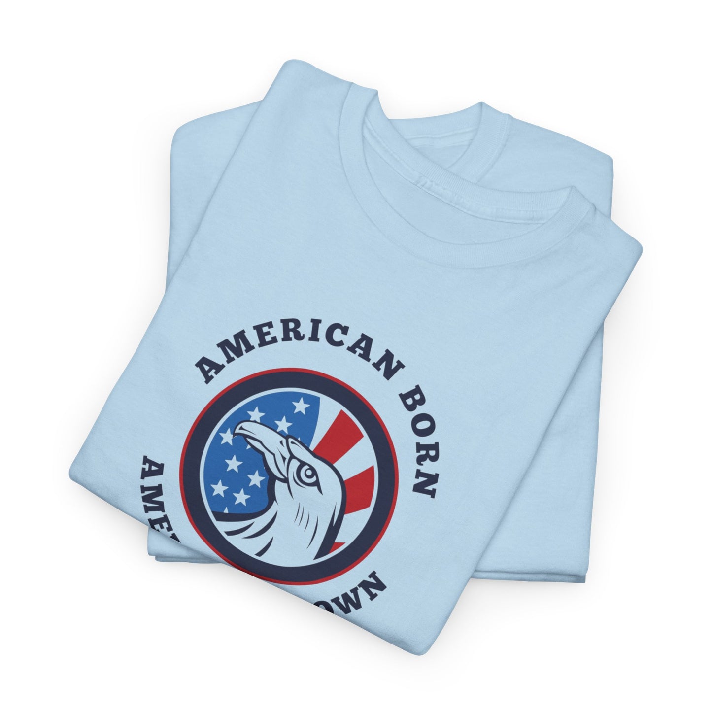 American Born Unisex Heavy Cotton Tee | Patriotic T-Shirt | Gift for Veterans | 4th of July Shirt | Casual Style Tee | Red, White, [...]