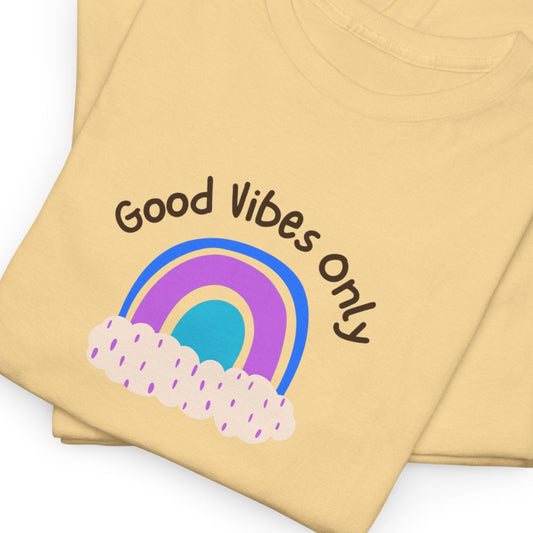 Good Vibes Only Unisex Tee