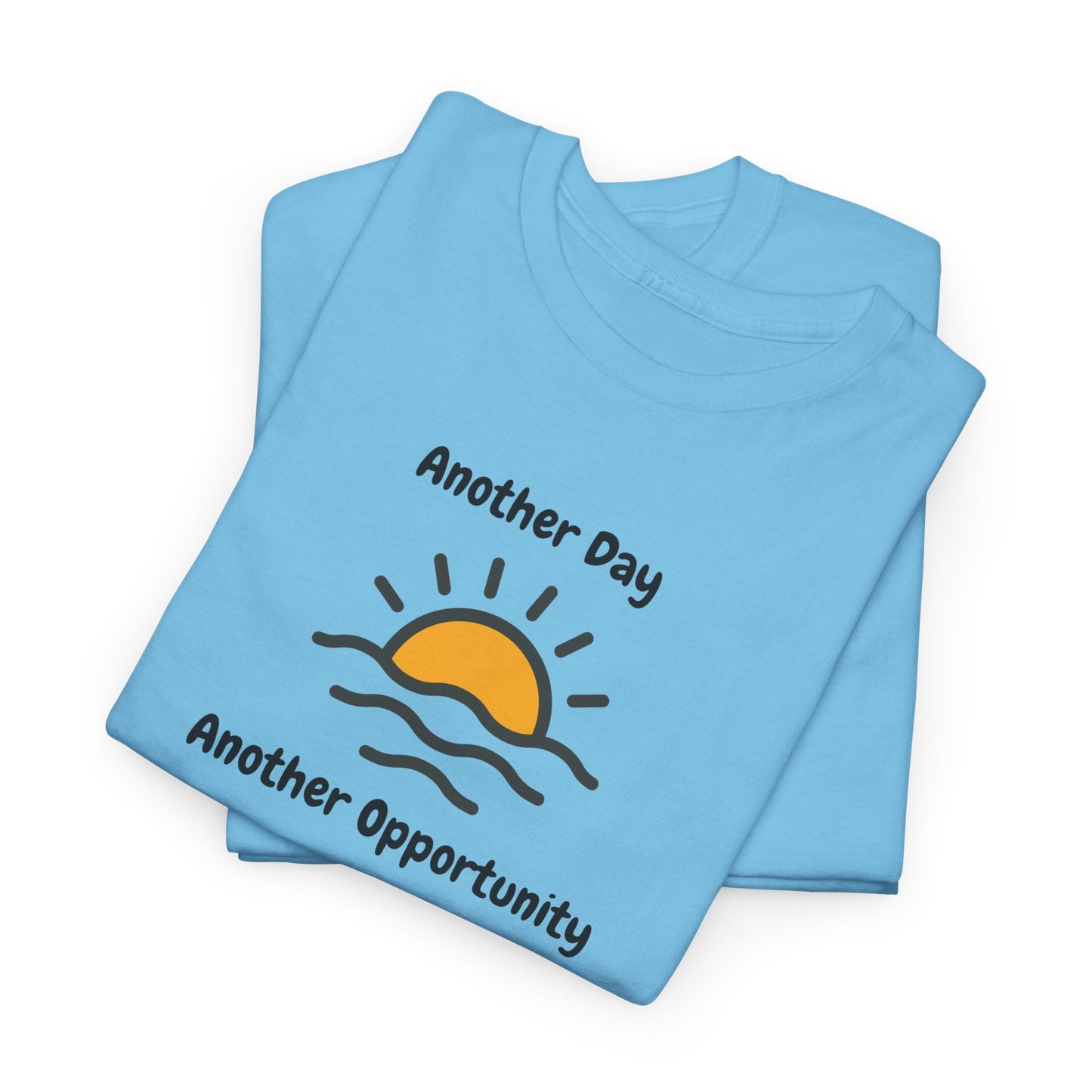Optimistic Unisex Heavy Cotton Tee - "Another Day, Another Opportunity", Inspirational Gift for Motivational Moments, Casual Wear, [...]