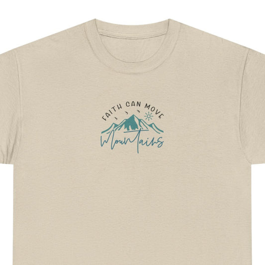 Faith Can Move Mountains Christian T-Shirt