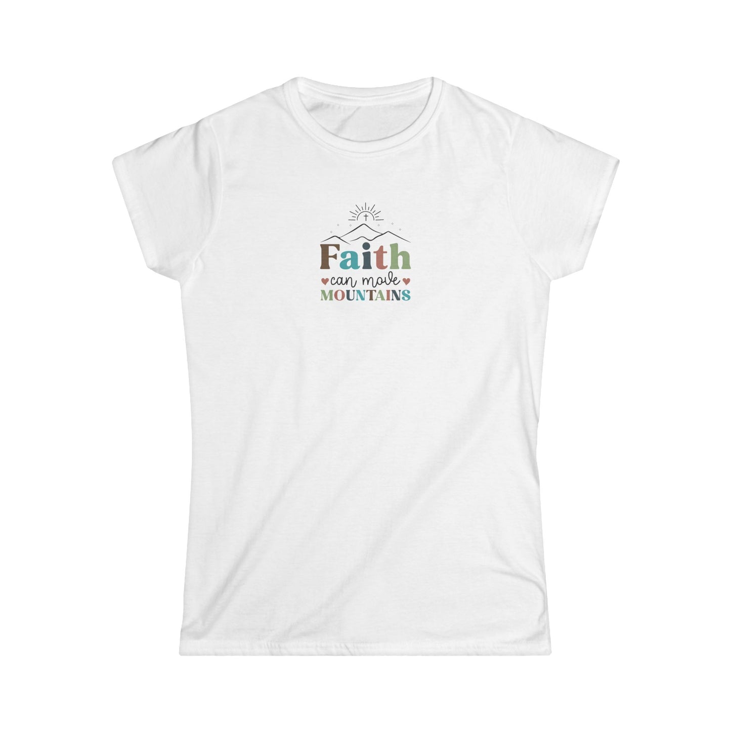 Christian Graphic Tee - Women's T Shirt - Faith Can Move Mountains - Inspirational
