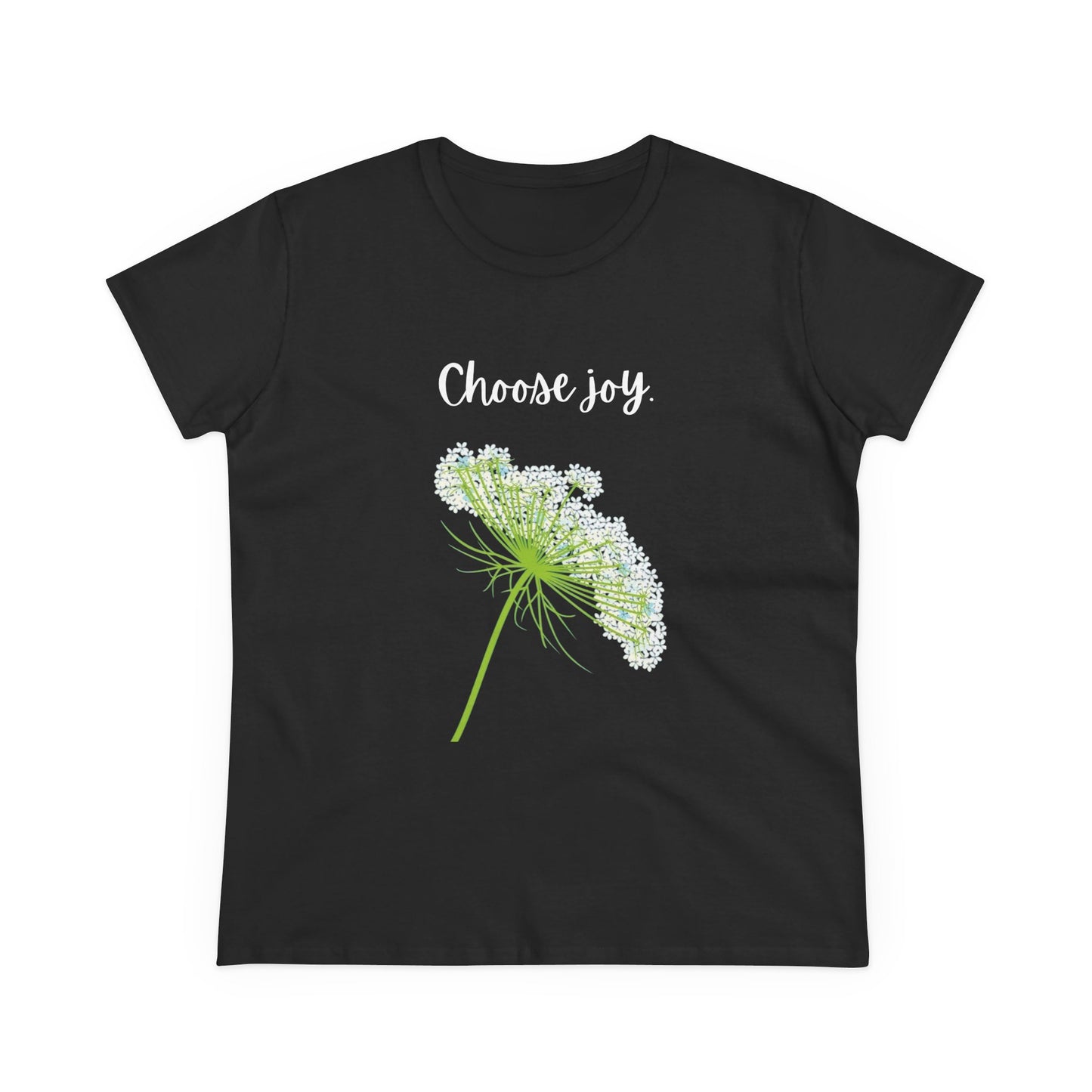 Choose Joy T Shirt Inspirational T Shirt Floral Queen Anne's Lace Positive Saying Tee Graphic Women's
