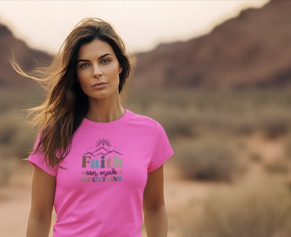 Christian Graphic Tee - Women's T Shirt - Faith Can Move Mountains - Inspirational