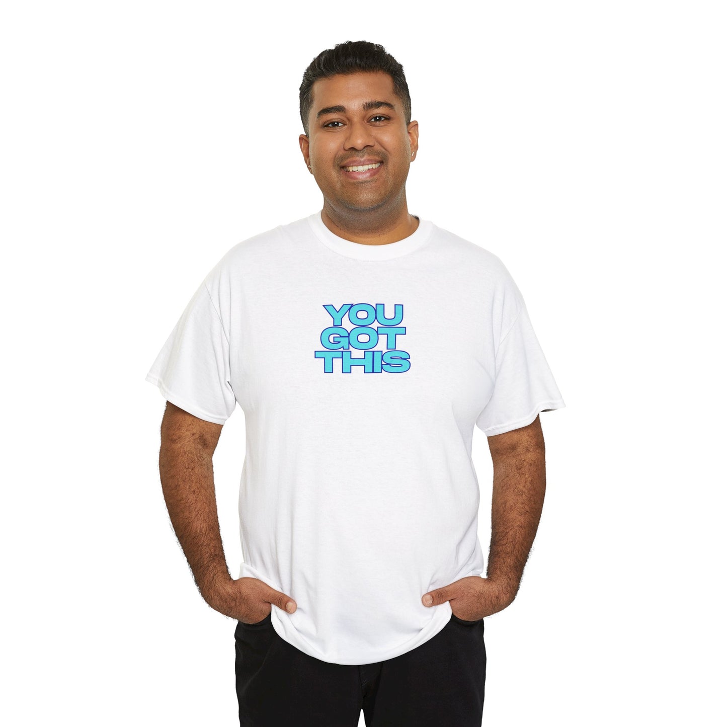 Graphic Unisex Tee - You Got This Design