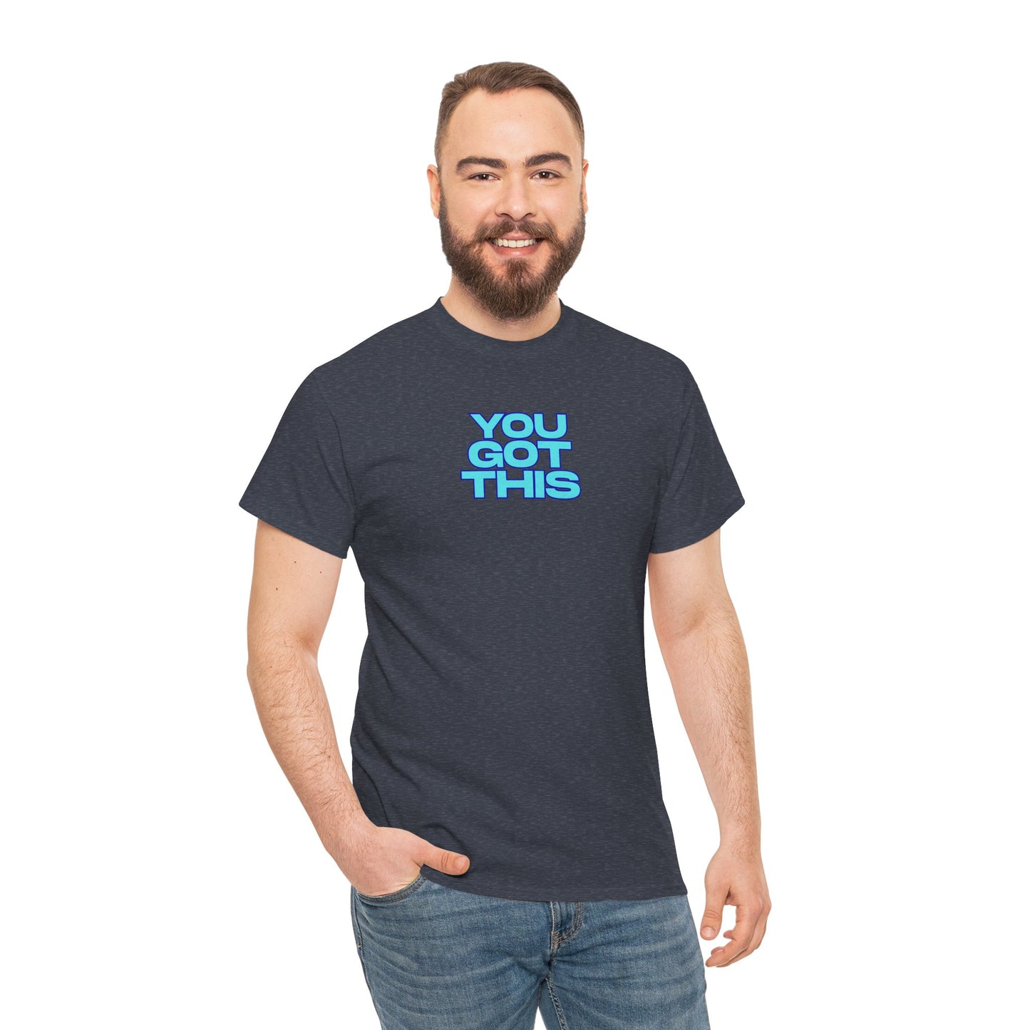 Graphic Unisex Tee - You Got This Design