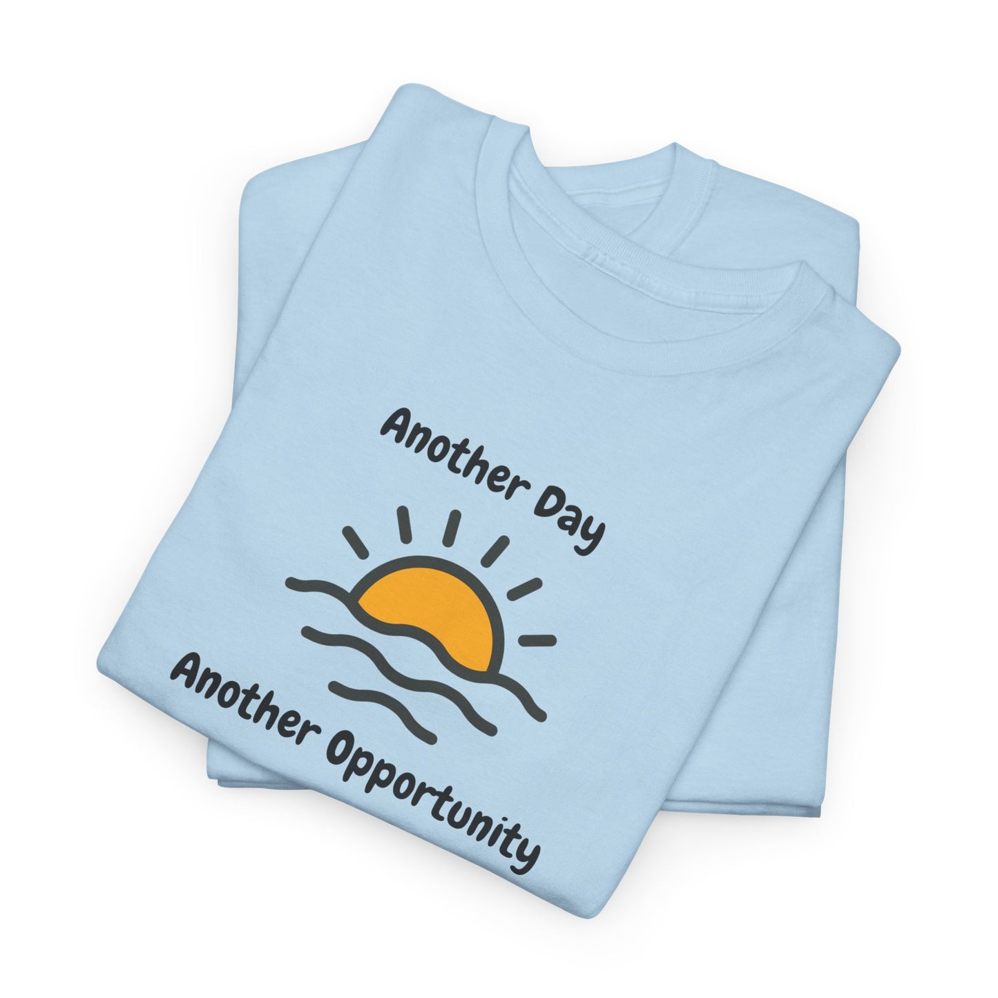 Optimistic Unisex Heavy Cotton Tee - "Another Day, Another Opportunity", Inspirational Gift for Motivational Moments, Casual Wear, [...]
