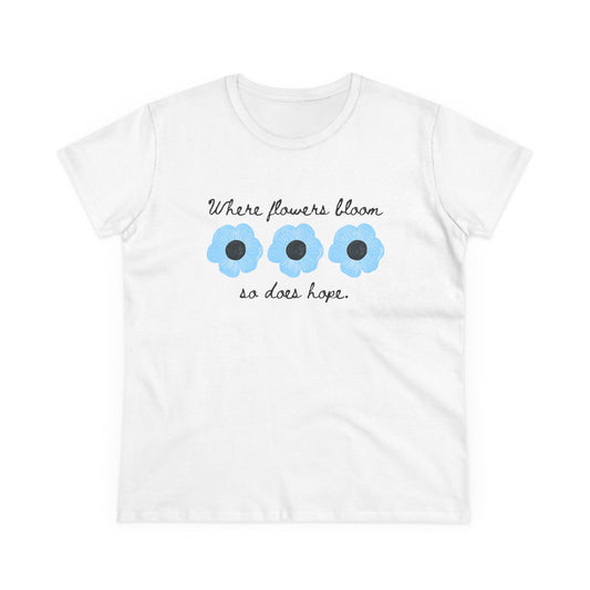 Floral Tee Flower T Shirt Women's Positive Saying Inspirational